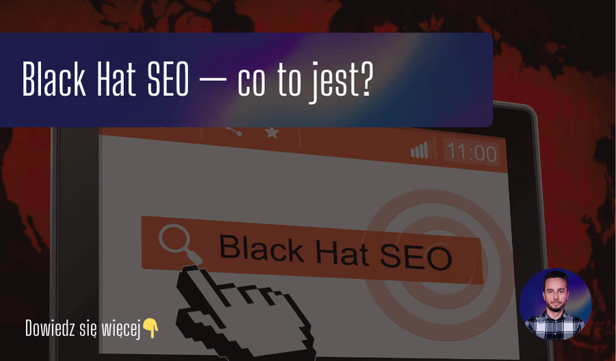 Black Hat SEO — co to jest