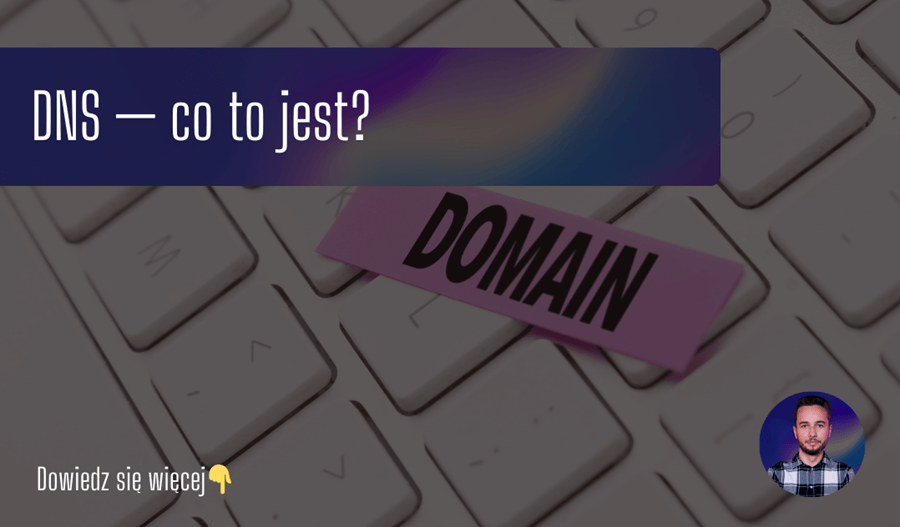 DNS — co to jest