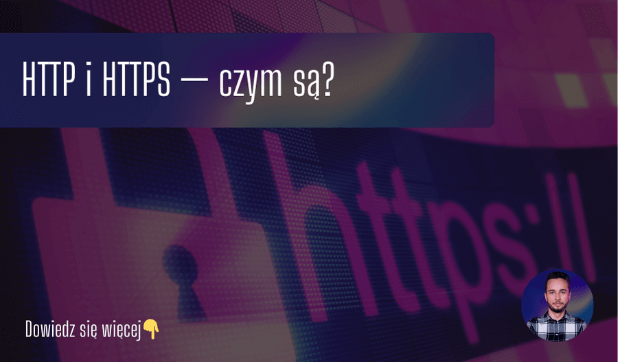 HTTP i HTTPS — czym są