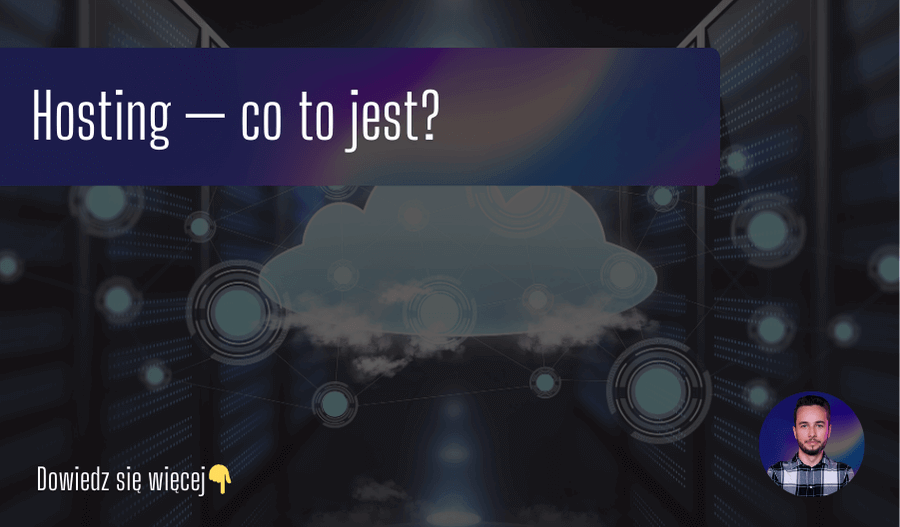 Hosting - co to jest