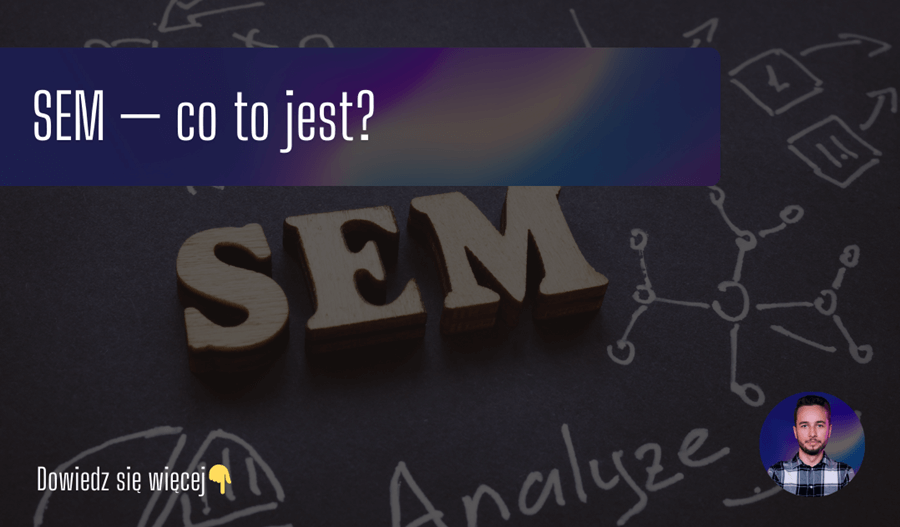 SEM — co to jest