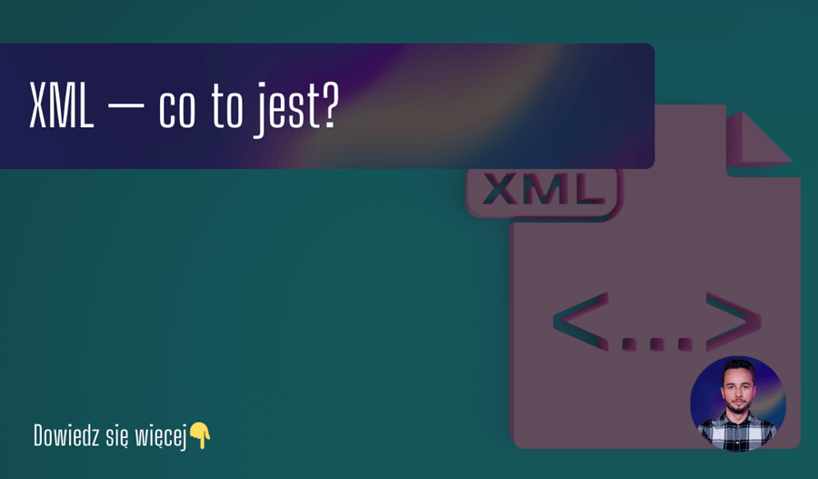 XML — co to jest